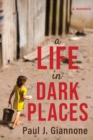 A Life in Dark Places - eBook