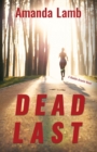 Dead Last : A Maddie Arnette Novel - Book