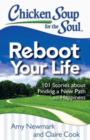 Chicken Soup for the Soul: Reboot Your Life : 101 Stories about Finding a New Path to Happiness - Book