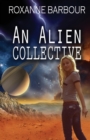 An Alien Collective - Book