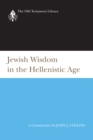 Jewish Wisdom in the Hellenistic Age - eBook