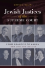 Jewish Justices of the Supreme Court : From Brandeis to Kagan - Book