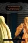 Self-Determination and Women's Rights in Muslim Societies - eBook