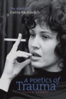 A Poetics of Trauma - The Work of Dahlia Ravikovitch - Book
