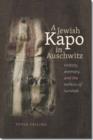 A Jewish Kapo in Auschwitz - Book