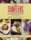 The Travelers Companion : Sharing Timeless Handwork Prokects with a New Generation - Book