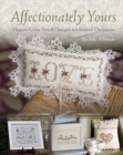 Affectionately Yours : Elegant Crossstitch Designs for Special Occasions - Book