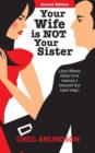 Your Wife Is Not Your Sister - Book