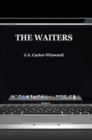 The Waiters : (Apple Edition) - Book