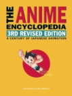 The Anime Encyclopedia, 3rd Revised Edition : A Century of Japanese Animation - eBook