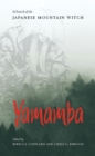 Yamamba : In Search of the Japanese Mountain Witch - eBook