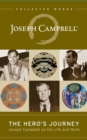 The Heros Journey : Joseph Campbell on His Life and Work - eBook