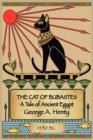 THE Cat of Bubastes : A Tale of Ancient Egypt - Book