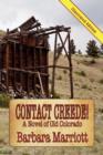 CONTACT CREEDE! A Novel of Old Colorado - Book