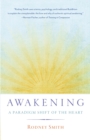 Awakening : A Paradigm Shift of the Heart - Book