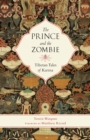 The Prince and the Zombie : Tibetan Tales of Karma - Book