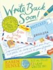 Write Back Soon! : Adventures in Letter Writing - Book