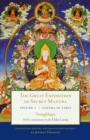 The Great Exposition of Secret Mantra, Volume One : Tantra in Tibet (Revised Edition) - Book