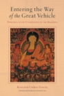 Entering the Way of the Great Vehicle : Dzogchen as the Culmination of the Mahayana - Book