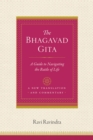 The Bhagavad Gita : A Guide to Navigating the Battle of Life - Book