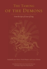 The Taming of the Demons : The Epic of Gesar of Ling, Book Two - Book