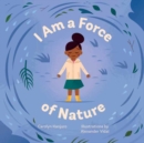 I Am a Force of Nature - Book