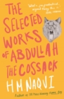 The Selected Works of Abdullah the Cossack - eBook