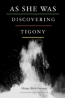 As She Was Discovering Tigony - Book