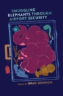 Smuggling Elephants through Airport Security - Book
