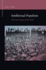 Intellectual Populism : Democracy, Inquiry, and the People - Book