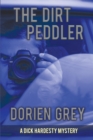 The Dirt Peddler (a Dick Hardesty Mystery, #7) - Book