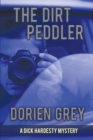 The Dirt Peddler (a Dick Hardesty Mystery, #7) : Large Print Edition - Book