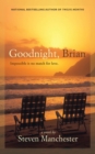 Goodnight, Brian - Book