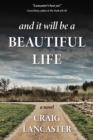 And It Will Be a Beautiful Life - Book