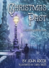 Christmas Past : A Ghostly Winter Tale - Book