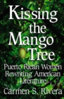 Kissing the Mango Tree - eBook