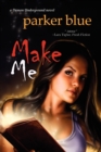 Make Me - Book