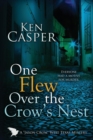 One Flew Over the Crow's Nest - Book
