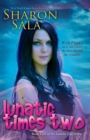 Lunatic Times Two - Book