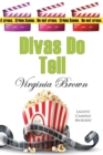 Divas Do Tell - Book