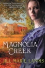 Magnolia Creek - Book