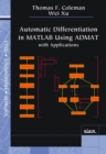 Automatic Differentiation in Matlab Using Admat with Applications - Book
