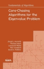 Core-Chasing Algorithms for the Eigenvalue Problem - Book