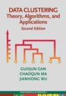 Data Clustering : Theory, Algorithms, and Applications - Book