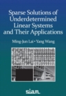 Sparse Solutions of Underdetermined Linear Systems - Book