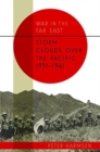 Storm Clouds Over the Pacific 1931–41 - Book