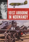 101st Airborne in Normandy : June 1944 - Book
