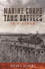 Marine Corps Tank Battles in Vietnam - Book