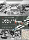 The Falaise Pocket : Normandy, August 1944 - Book