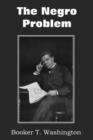 The Negro Problem - Book